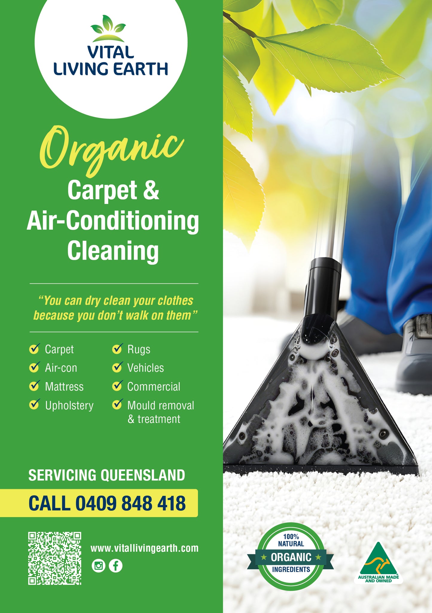 Sunshine Coast’s Exclusive 100% Organic Specialised Cleaning Service Provider.                                   BOOK NOW
Call: 0409 84 84 18                 Email: consultvitallivingearth@gmail.com