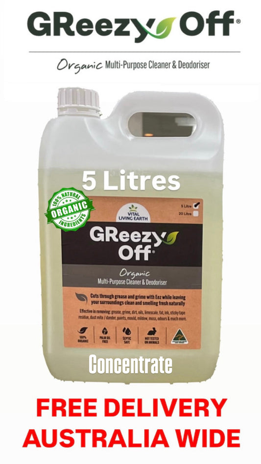 5 Litre GReezy Off®️ 100% Organic Multi-Purpose Cleaner & Deodoriser (Makes 10Litres Diluted 1:1) FREE DELIVERY AUSTRALIA WIDE